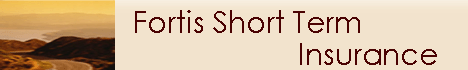 Fortis Short Term Insurance!