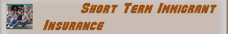 Short Term Immigrant Insurance - Buy Online